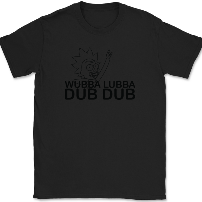 Wubba Lubba Dub Dub T-Shirt Mens Tee