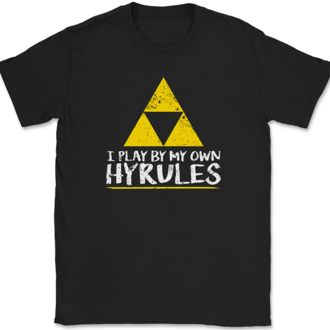 I Play By My Own Hyrules T-Shirt Mens Tee