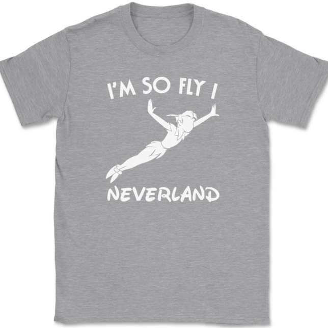 I'm So Fly I Neverland T-Shirt Mens Tee - Image 2