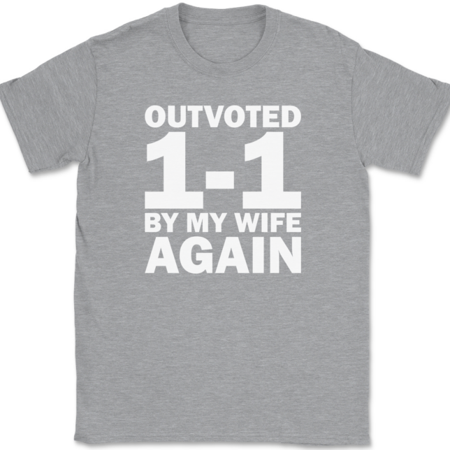 Outvoted By My Wife Again T-Shirt Mens Tee - Image 2