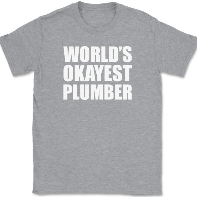 Worlds Okayest Plumber T-Shirt Mens Tee - Image 2