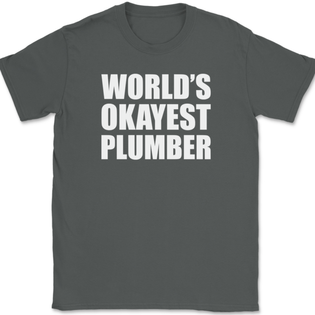 Worlds Okayest Plumber T-Shirt Mens Tee - Image 3