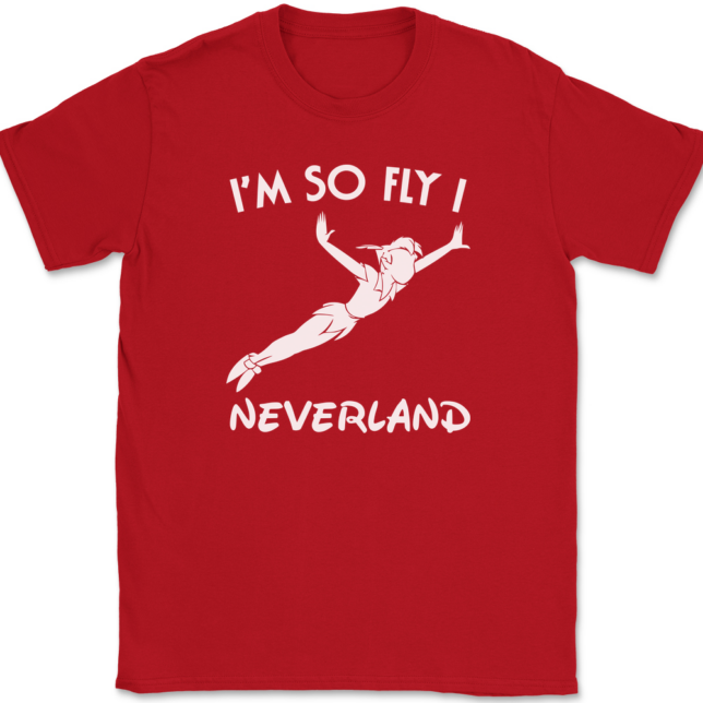 I'm So Fly I Neverland T-Shirt Mens Tee - Image 4