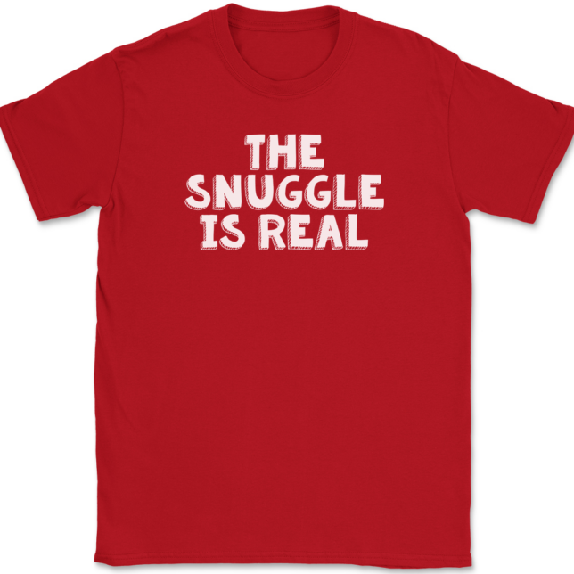 The Snuggle Is Real T-Shirt Mens Tee - Image 4