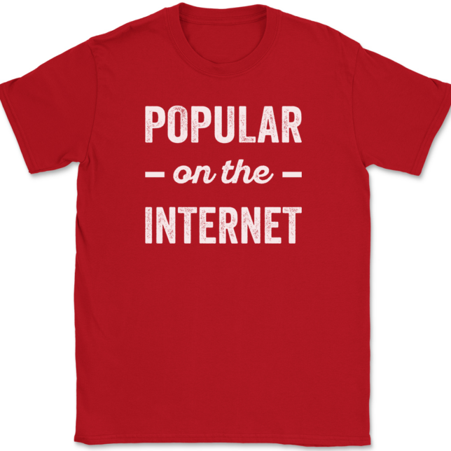 Popular On The Internet T-Shirt Mens Tee - Image 4