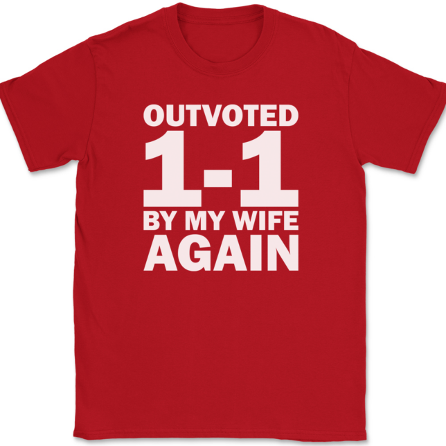 Outvoted By My Wife Again T-Shirt Mens Tee - Image 4