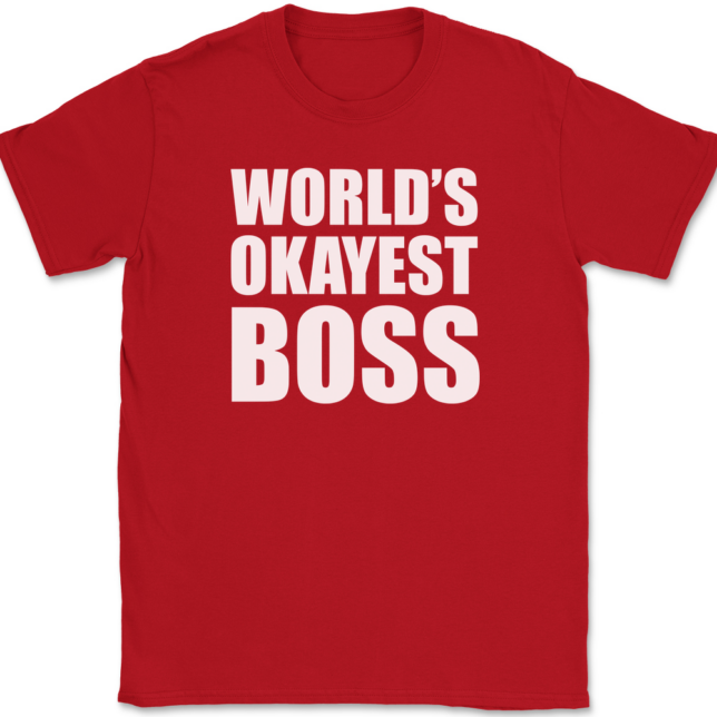 Worlds Okayest Boss T-Shirt Mens Tee - Image 4