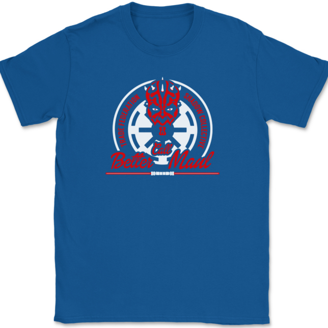 Better Call Maul T-Shirt Mens Tee - Image 5