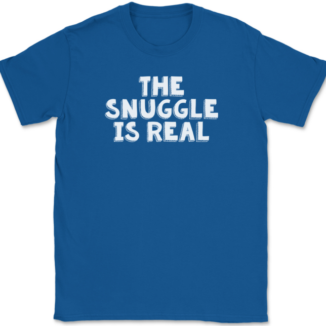 The Snuggle Is Real T-Shirt Mens Tee - Image 5