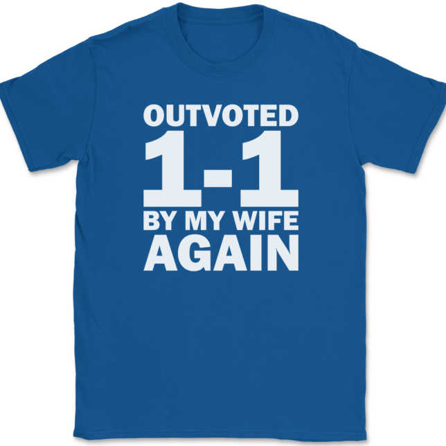 Outvoted By My Wife Again T-Shirt Mens Tee - Image 5