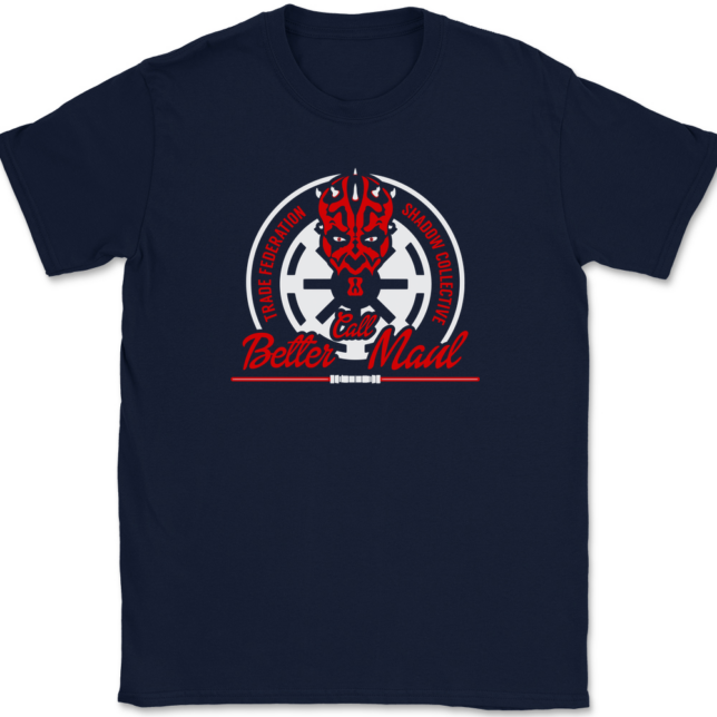 Better Call Maul T-Shirt Mens Tee - Image 6