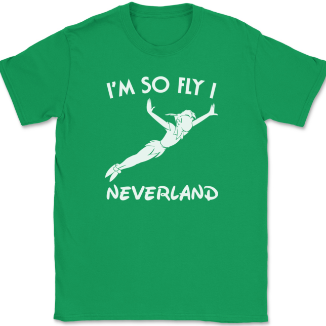 I'm So Fly I Neverland T-Shirt Mens Tee - Image 7