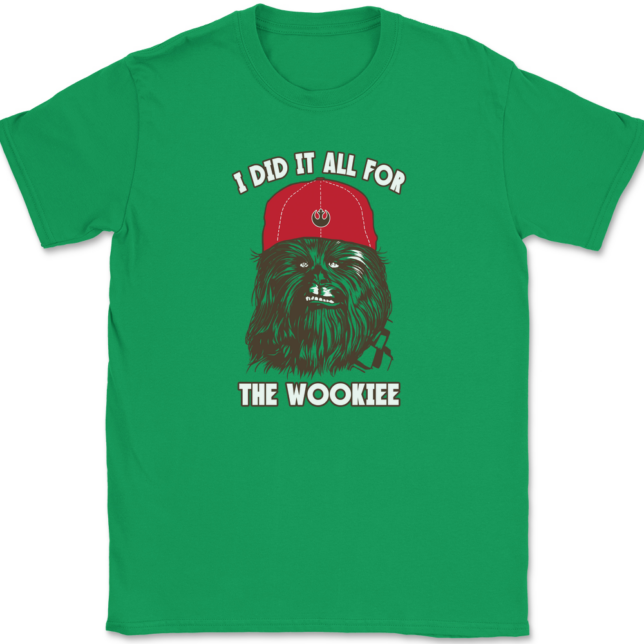 I Did It All For The Wookiee T-Shirt Mens Tee - Image 7