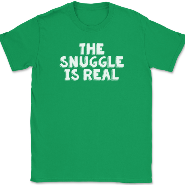 The Snuggle Is Real T-Shirt Mens Tee - Image 7