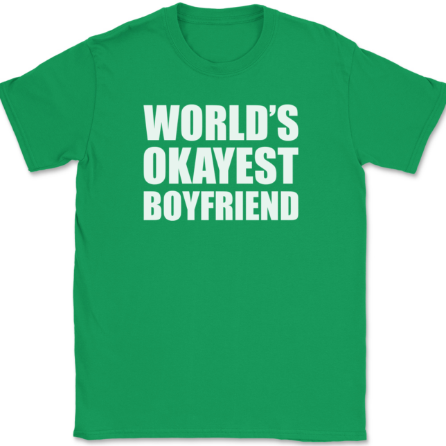 Worlds Okayest Boyfriend T-Shirt Mens Tee - Image 7