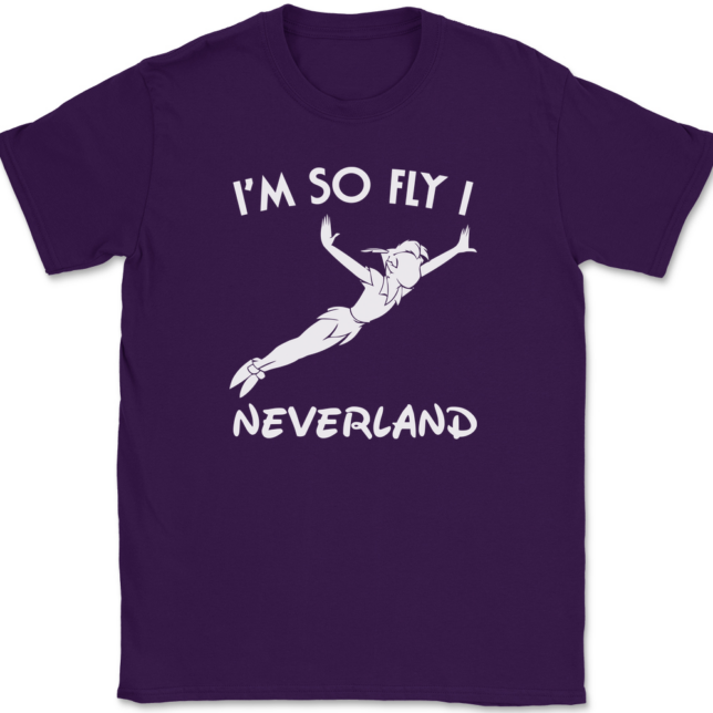 I'm So Fly I Neverland T-Shirt Mens Tee - Image 8