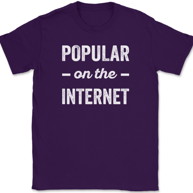 Popular On The Internet T-Shirt Mens Tee - Image 8