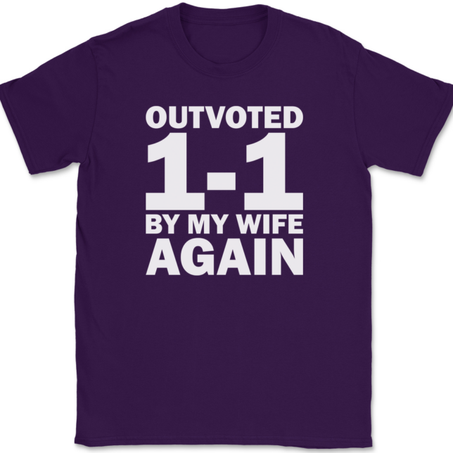 Outvoted By My Wife Again T-Shirt Mens Tee - Image 8