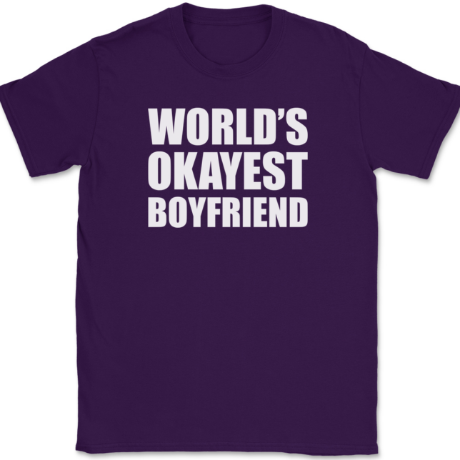 Worlds Okayest Boyfriend T-Shirt Mens Tee - Image 8