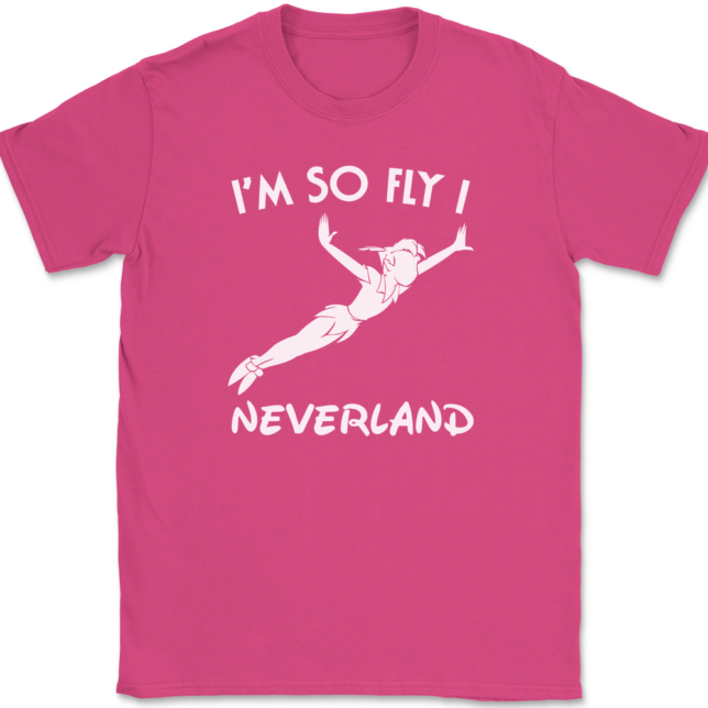 I'm So Fly I Neverland T-Shirt Mens Tee - Image 9