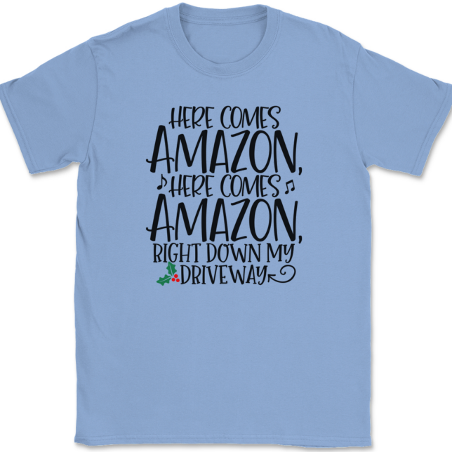 Here Comes Amazon T-Shirt Mens Tee - Image 10