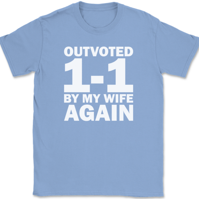 Outvoted By My Wife Again T-Shirt Mens Tee - Image 10