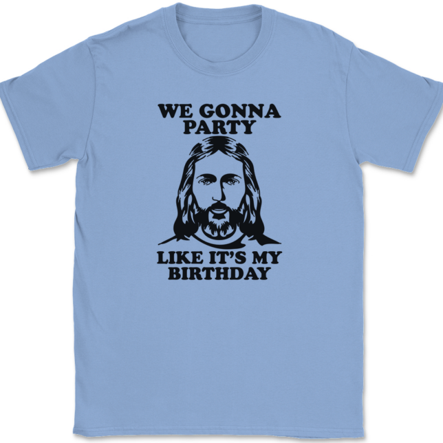 Gonna Party Like It's My Birthday T-Shirt Mens Tee - Image 10