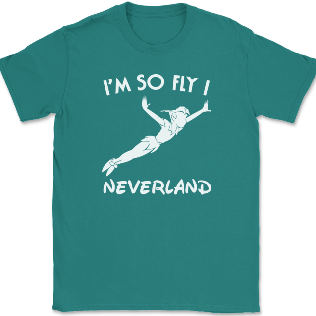 I'm So Fly I Neverland T-Shirt Mens Tee - Image 11