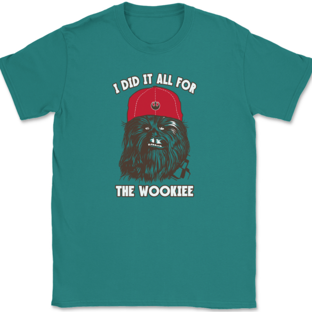 I Did It All For The Wookiee T-Shirt Mens Tee - Image 11