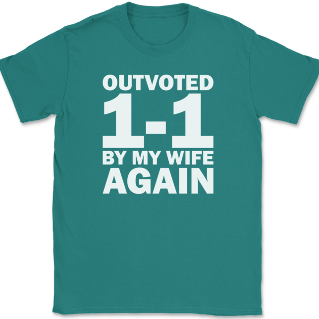 Outvoted By My Wife Again T-Shirt Mens Tee - Image 11