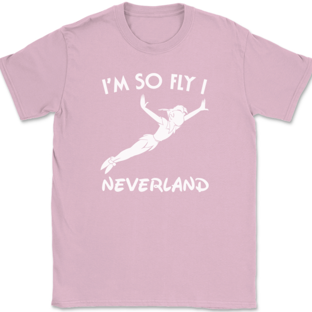 I'm So Fly I Neverland T-Shirt Mens Tee - Image 12