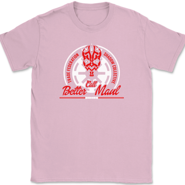 Better Call Maul T-Shirt Mens Tee - Image 12