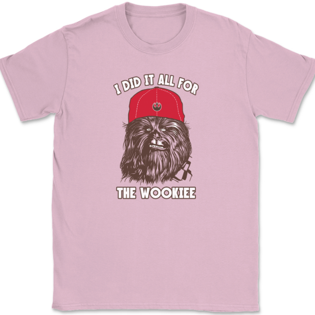 I Did It All For The Wookiee T-Shirt Mens Tee - Image 12