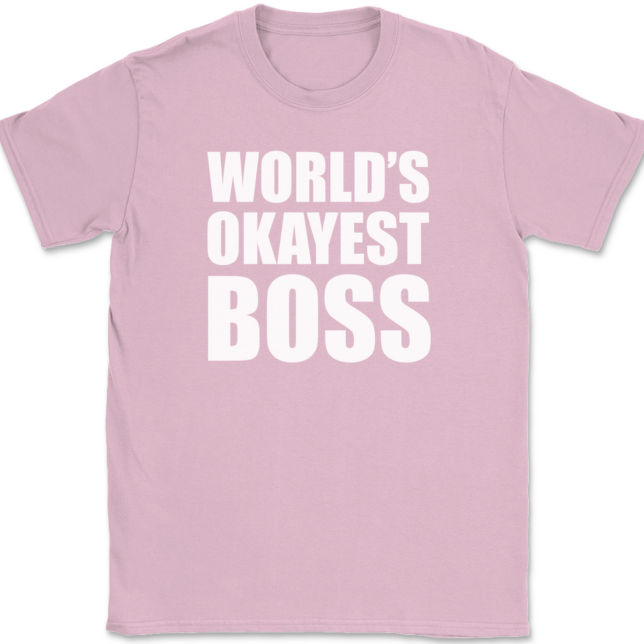 Worlds Okayest Boss T-Shirt Mens Tee - Image 12