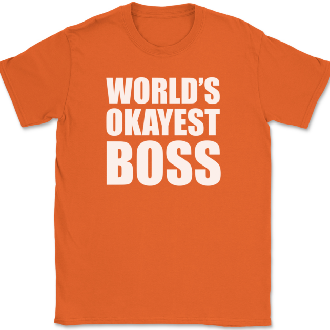 Worlds Okayest Boss T-Shirt Mens Tee - Image 13