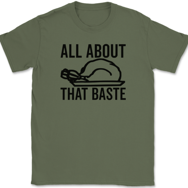 All About That Baste T-Shirt Mens Tee - Image 15