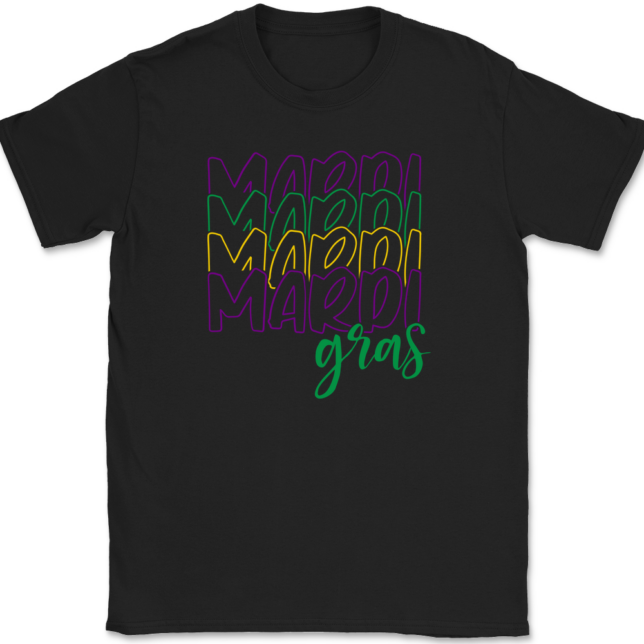 Mardi Mardi Mardi Mardi Gras T-Shirt Mens Tee