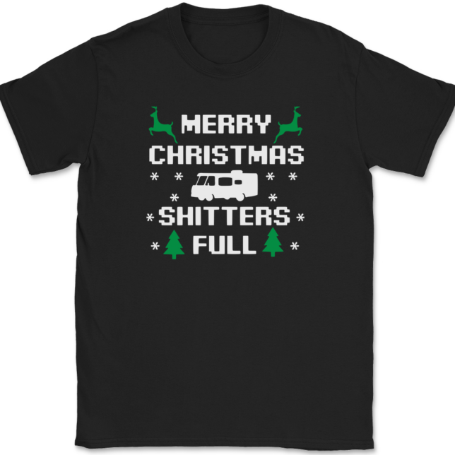 Merry Christmas Shitters Full T-Shirt Mens Tee