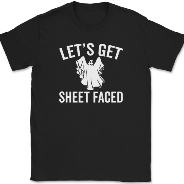 Let's Get Sheet Faced T-Shirt Mens Tee