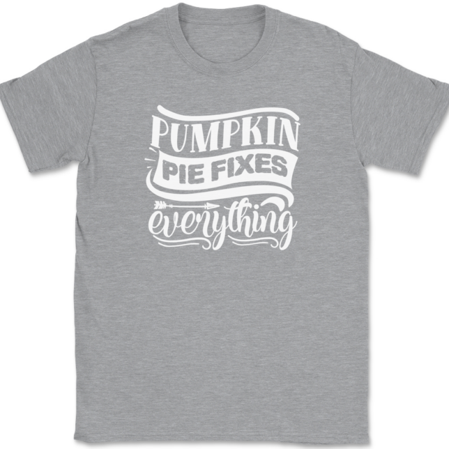 Pumpkin Pie Fixes Everything T-Shirt Mens Tee - Image 2