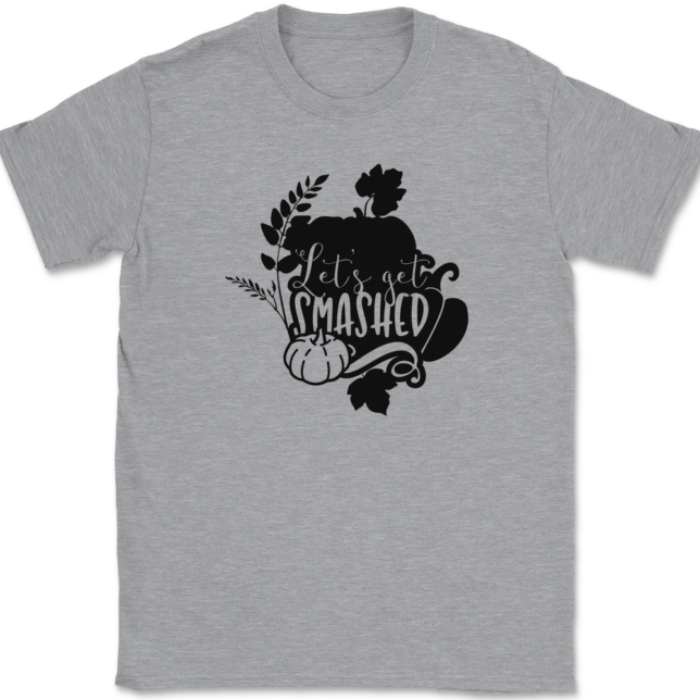 Lets Get Smashed T-Shirt Mens Tee - Image 2