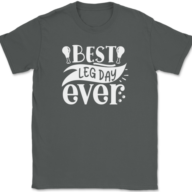 Best Leg Day Ever T-Shirt Mens Tee - Image 3