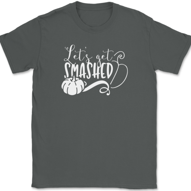 Lets Get Smashed T-Shirt Mens Tee - Image 3