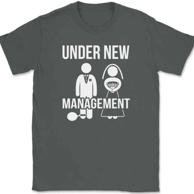 Under New Management T-Shirt Mens Tee - Image 3