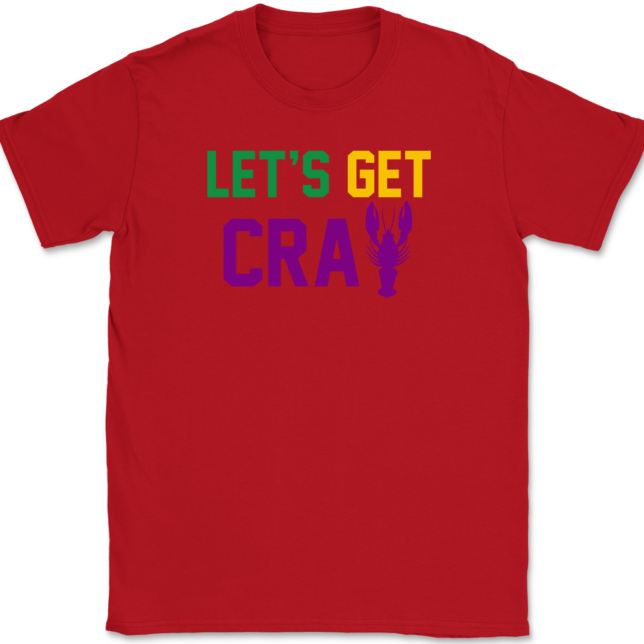 Lets Get Cray Mardi Gras T-Shirt Mens Tee - Image 4