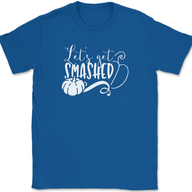 Lets Get Smashed T-Shirt Mens Tee - Image 5