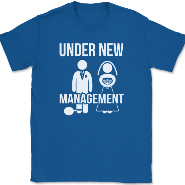 Under New Management T-Shirt Mens Tee - Image 5