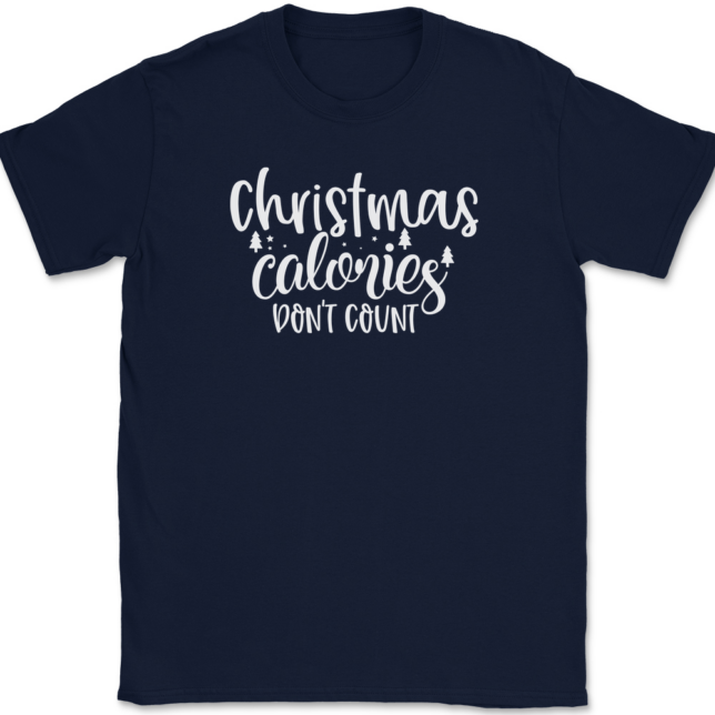 Christmas Calories Don't Count T-Shirt Mens Tee - Image 6