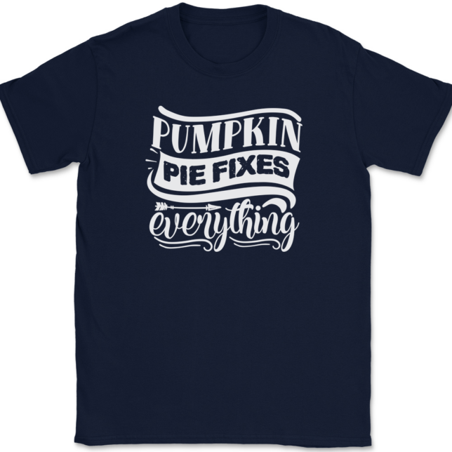 Pumpkin Pie Fixes Everything T-Shirt Mens Tee - Image 6