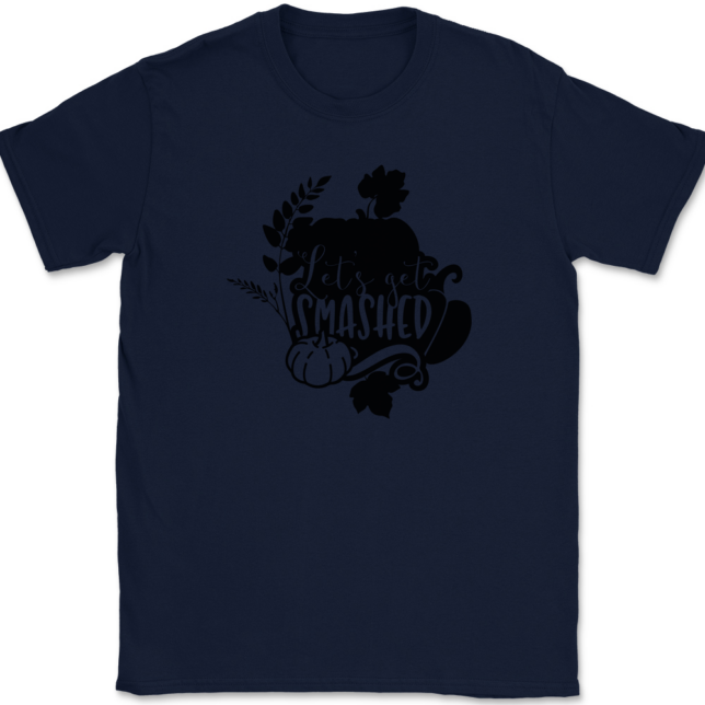 Lets Get Smashed T-Shirt Mens Tee - Image 6